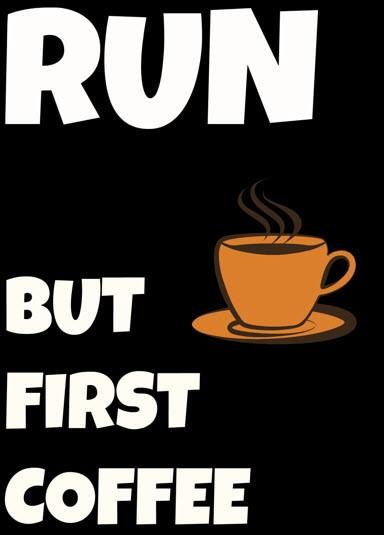 5 reasons why drinking coffee is good before a run.